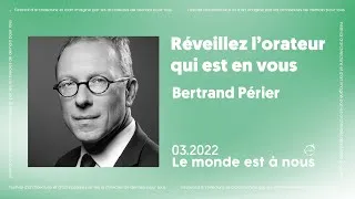 Miniature : Réveillez l'orateur qui est en vous - Bertrand Périer