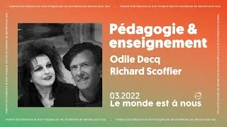 Miniature : Pédagogie et enseignement - Odile Decq & Richard Scoffier