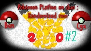 Miniature : |Pokémon Platine Randomized| en duo - Épisode #2  : Bientôt le premier champion !  |Ben&Cyx|