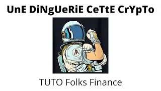 Miniature : [Tuto] Utiliser Folks Finance / UnE DiNgUeRiE CeTtE CrYpTo /