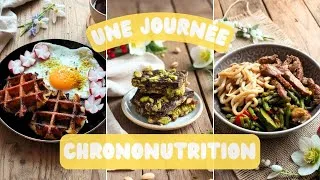 Miniature : 🍜 CHRONONUTRITION -  🍽️ UNE JOURNÉE DANS MON ASSIETTE   - UJDMA