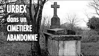 Miniature : Un CIMETIERE ABANDONNE (URBEX)