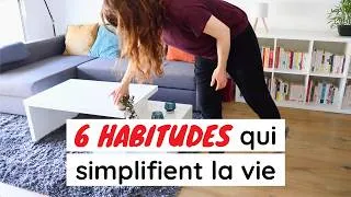 Miniature : 6 HABITUDES SIMPLES POUR GAGNER DU TEMPS ET ALLÉGER VOTRE CHARGE MENTALE | ORGANISATION ZEN