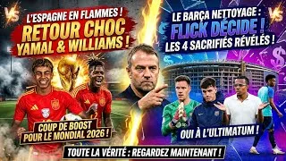 Miniature : ​🚨 URGENT : L'ultimatum de Flick fait sauter 4 CADRES du Barça ! (Yamal & Williams prêts !)
