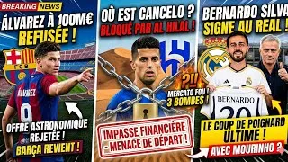 Miniature : POURQUOI TOUT CHANGE. Julián Álvarez veut le Barça, Cancelo BLOQUÉ, Bernardo Silva, Mourinho au Real
