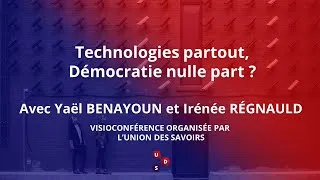Miniature : Technologies partout, démocratie nulle part ?  Visioconférence grand public