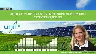Miniature : Louer son terrain à un développeur photovoltaïque : attentes vs réalité, avec Ferme Solaire