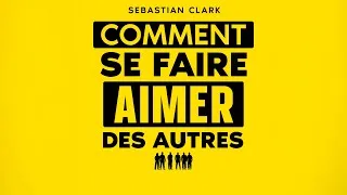 Miniature : Comment se faire aimer des autres - Charisme, influence et relations profondes | Livre Audio