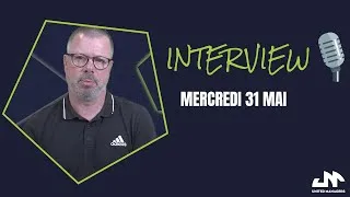 Miniature : Interview | Mercredi 31 Mai | Olivier MEURILLON