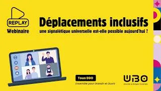 Miniature : Déplacements inclusifs, une signalétique universelle est-elle possible aujourd'hui ? | Tous EGO
