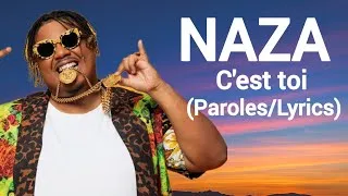 Miniature : Naza - c'est toi (Paroles/Lyrics)