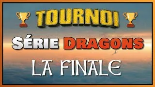 Miniature : Tournoi : Série Dragons | LA FINALE