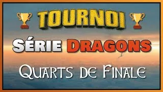 Miniature : Tournoi : Série Dragons | Quarts de Finale