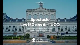 Miniature : 150 ans d’UCO en spectacle !