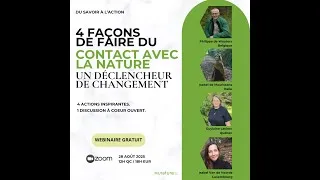 Miniature : Il et elles changent le monde… en réintroduisant la nature dans leur métier | Webinaire UNature 2025