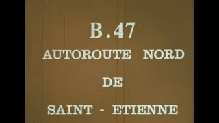 Miniature : B.47 Autoroute Nord de Saint-Etienne (LCPC 1975)