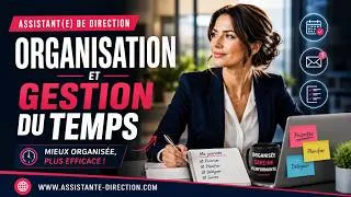 Miniature : Organisation et gestion du temps - Assistant de direction