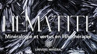 Miniature : Hematite, minéralogie et vertus en lithothérapie