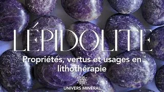 Miniature : Lepidolite - Propriétés, vertus et usage en lithothérapie
