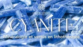 Miniature : Cyanite - Minéralogie et vertus en lithothérapie