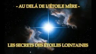 Miniature : Les Secrets des Etoiles Lointaines