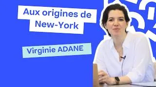 Miniature : Virginie Adane - Aux origines de New-York (1624 - 1741)