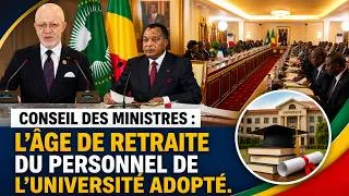 Miniature : Conseil des Ministres : L’âge de retraite du personnel de l’Université adopté ©
