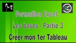Miniature : Formation Excel - créer mon premier tableau - Partie 3