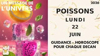 Miniature : POISSONS LUNDI 22 JUIN Une réponse arrive plus vite que prévu !