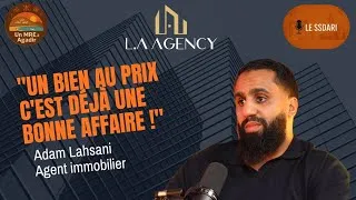Miniature : LE SSDARI - EP5 - COMPRENDRE L'IMMOBILIER AU MAROC - ADAM LAHSANI (AGENT IMMOBILIER)