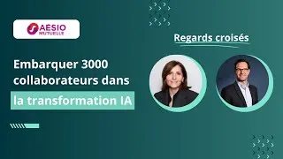 Miniature : Embarquer 3000 collaborateurs dans la transformation IA - La Success Story   AESIO