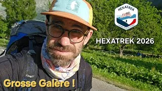 Miniature : HEXATREK 2026 : Grosse Galère ! Je Dois Faire Demi Tour 😡