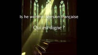 Miniature : Is he worthy - version française - Qui est digne ?