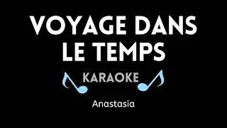 Miniature : Voyage Dans Le Temps KARAOKE (Anastasia)
