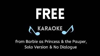 Miniature : Free KARAOKE (from "Barbie as Princess & the Pauper) | Solo Version | No Dialogue