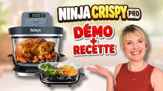 Miniature : Ninja CRISPi Pro : Présentation complète + Recette Gourmande
