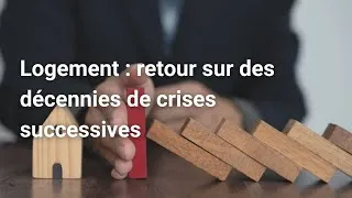 Miniature : Logement : retour sur des décennies de crises successives | Par Pierre Madec | UPA