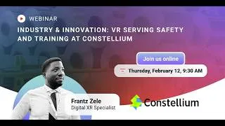 Miniature : Webinar - Industry and Innovation: VR serving Safety & Training at Constellium - Uptale