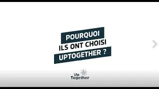Miniature : Pourquoi ont ils choisi UpTogether ? 40 secondes