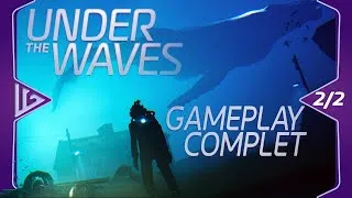 Miniature : UNDER THE WAVES - GAMEPLAY - FR - 2/2 - QUAND L'EXPLORATION DEVIENT ÉMOTION