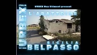 Miniature : URBEX Guy Clément ITALIA | SICILIA | BELPASSO | L'ABATTOIRE 1917/10000 VIDEO