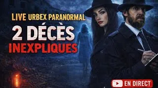 Miniature : 🔴 LIVE URBEX PARANORMAL : 2 DÉCÈS INEXPLIQUÉS dans une Clinique Abandonnée 😱