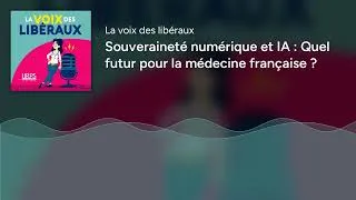 Miniature : Souveraineté numérique et IA : Quel futur pour la médecine française ?