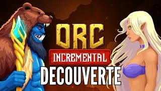 Miniature : Vous voulez perdre votre journée ? Le jeu parfait !  -- ORC INCREMENTAL