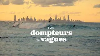 Miniature : Les dompteurs de vagues