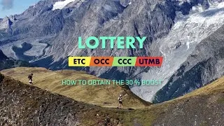 Miniature : How to obtain the 30% boost for the HOKA UTMB Mont-Blanc 2026 lottery | UTMB CCC OCC MCC ETC