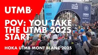 Miniature : POV: You take the UTMB 2025 start 🥹 | HOKA UTMB Mont-Blanc 2025
