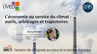 Miniature : L'économie au service du climat : outils, arbitrages et trajectoires / Fanny Henriet