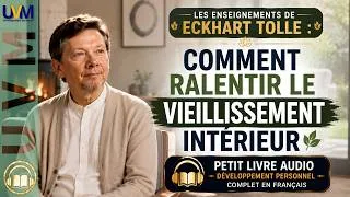 Miniature : ECKHART TOLLE : Retrouver La Jeunesse Intérieure Par LE MOMENT PRÉSENT - Petit LIVRE AUDIO DÉV PERSO