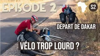 Miniature : Saison 2 Episode 2 | C'est le JOUR J, on quitte Dakar à VÉLOS - 3500km à parcourir !